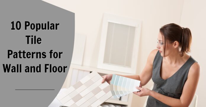 10 popular tile patterns for wall 10 popular tile patterns for wall